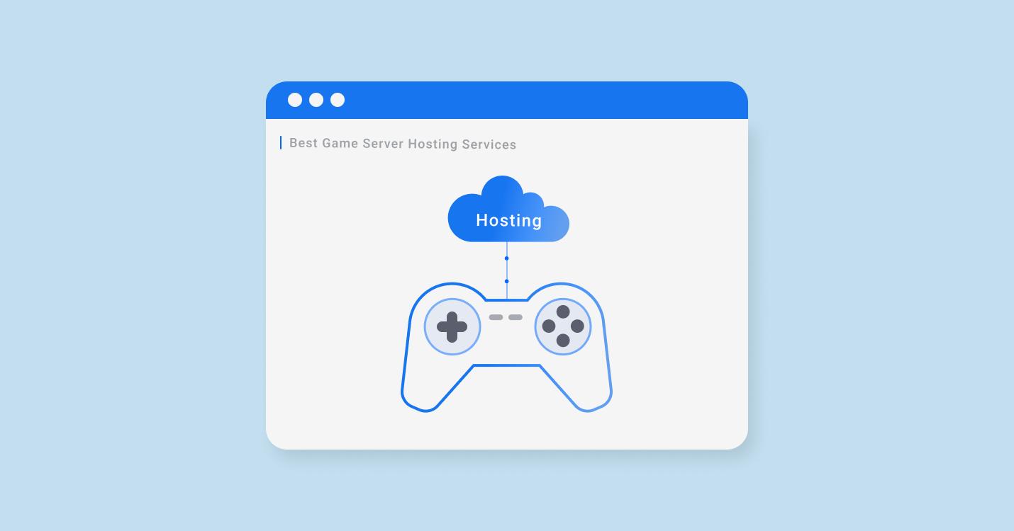 Los mejores servicios de alojamiento de servidores de juegos Los mejores servicios de alojamiento de servidores de juegos